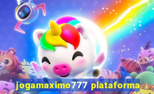 jogamaximo777 plataforma